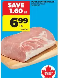Real Canadian Superstore PORK CENTRE ROAST offer