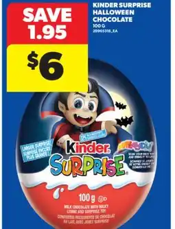 Real Canadian Superstore KINDER SURPRISE HALLOWEEN CHOCOLATE, 100 G offer