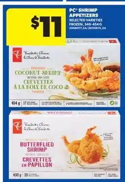 Real Canadian Superstore PC SHRIMP APPETIZERS, 340-454 G offer