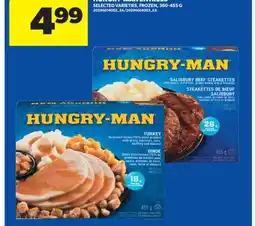 Real Canadian Superstore HUNGRY-MAN ENTRÉES, 360-455 G offer