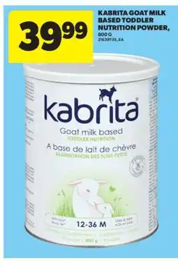 Real Canadian Superstore KABRITA GOAT MILK BASED TODDLER NUTRITION POWDER, 800 G offer