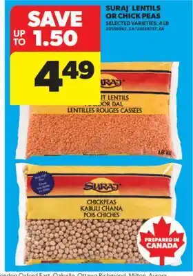 Real Canadian Superstore SURAJ LENTILS OR CHICK PEAS, 4 LB offer