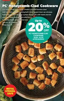 Real Canadian Superstore PC HONEYCOMB CLAD COOKWARE offer