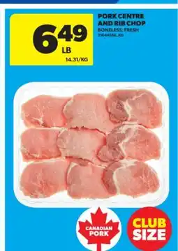Real Canadian Superstore PORK CENTRE AND RIB CHOP offer