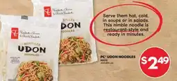 Real Canadian Superstore PC UDON NOODLES, 800 G offer