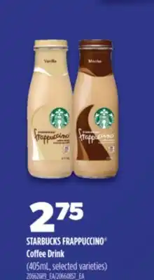 Real Canadian Superstore STARBUCKS FRAPPUCCINO Coffee Drink, 405mL offer