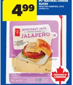 Real Canadian Superstore PC NATURAL CHEESE SLICES, 210 G offer