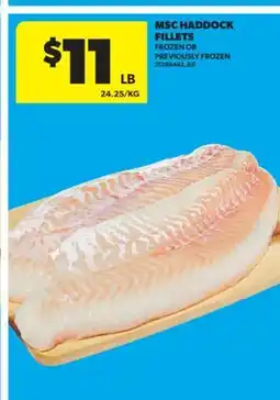 Real Canadian Superstore MSC HADDOCK FILLETS offer