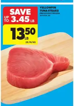 Real Canadian Superstore YELLOWFIN TUNA STEAKS offer