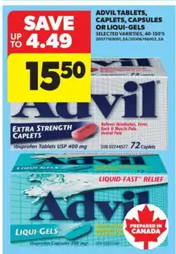 Real Canadian Superstore ADVIL TABLETS, CAPLETS, CAPSULES OR LIQUI-GELS, 40-150'S offer