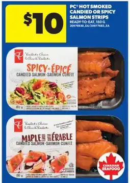 Real Canadian Superstore PC HOT SMOKED CANDIED OR SPICY SALMON STRIPS, 150 G offer