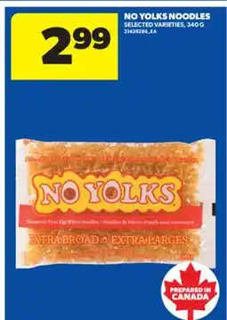 Real Canadian Superstore NO YOLKS NOODLES, 340 G offer