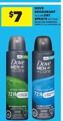 Real Canadian Superstore DOVE DEODORANT, 74 G OR DRY SPRAYS, 107/113 G offer