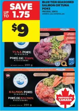 Real Canadian Superstore BLUE TIDE SEASONED SALMON OR TUNA POKE, 200 G offer
