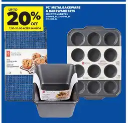 Real Canadian Superstore PC METAL BAKEWARE & BAKEWARE SETS offer