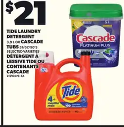 Independent Grocer TIDE LAUNDRY DETERGENT, 3.9 L OR CASCADE TUBS, 51/67/90'S offer