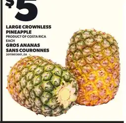 Independent Grocer LARGE CROWNLESS PINEAPPLE, EACH offer