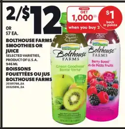 Independent Grocer BOLTHOUSE FARMS SMOOTHIES OR JUICE, 946 ML offer