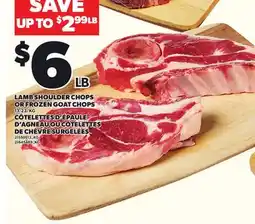 Independent Grocer LAMB SHOULDER CHOPS OR FROZEN GOAT CHOPS offer