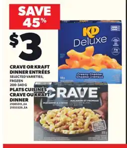 Independent Grocer CRAVE OR KRAFT DINNER ENTRÉES, 200-340 G offer
