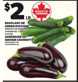 Independent Grocer EGGPLANT OR GREEN ZUCCHINI offer