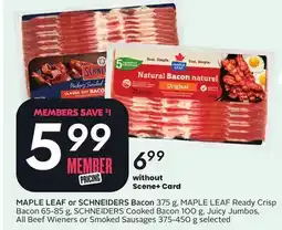 Sobeys MAPLE LEAF or SCHNEIDERS Bacon offer
