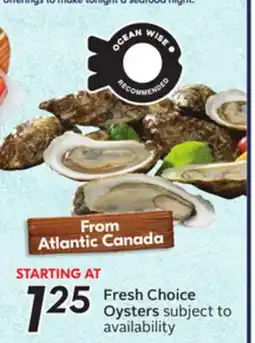 Sobeys Fresh Choice Oysters offer