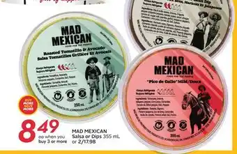 Sobeys MAD MEXICAN Salsa or Dips offer