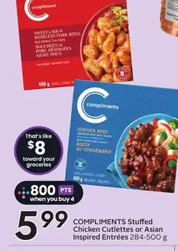 Sobeys COMPLIMENTS Stuffed Chicken Cutlettes or Asian Inspired Entrées offer