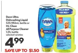 Longo's Dawn Ultra Dishwashing Liquid 535-982mL bottle or Mr. Clean All Purpose Cleaner 1.21L bottle offer