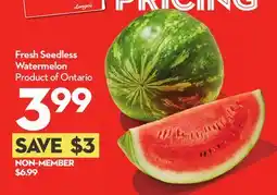 Longo's Fresh Seedless Watermelon offer