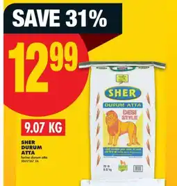 No Frills SHER DURUM ATTA, 9.07 KG offer