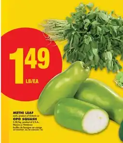 No Frills METHI LEAF or OPO SQUASH offer