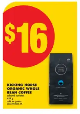 No Frills KICKING HORSE ORGANIC WHOLE BEAN COFFEE, 454 g offer