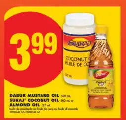 No Frills DABUR MUSTARD OIL 500 mL, SURAJ COCONUT OIL 500 mL or ALMOND OIL 237 mL offer