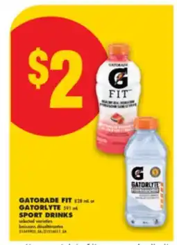 No Frills GATORADE FIT, 828 mL or GATORLYTE, 591 mL SPORT DRINKS offer