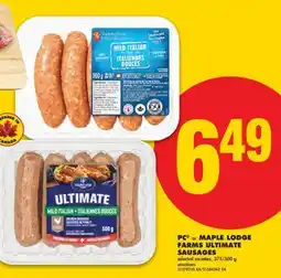 No Frills PC OR MAPLE LODGE FARMS ULTIMATE SAUSAGES, 375/500 G offer