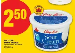 No Frills GAY LEA SOUR CREAM, 425/500 mL offer