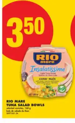 No Frills RIO MARE TUNA SALAD BOWLS, 160 g offer