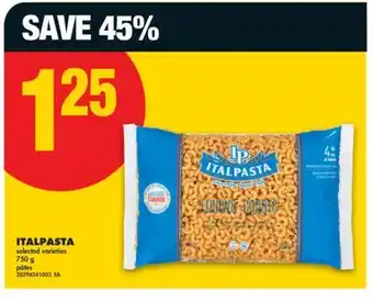 No Frills ITALPASTA, 750 g offer