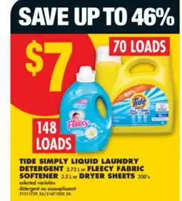 No Frills TIDE SIMPLY LIQUID LAUNDRY DETERGENT 2.72 L or FLEECY FABRIC SOFTENER 3.5 L or DRYER SHEETS 200' s offer
