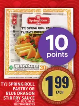 Food Basics TYJ SPRING ROLL PASTRY OR BLUE DRAGON STIR FRY SAUCE offer