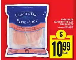 Food Basics HIGH LINER CATCH OF THEDAY FISH FILLETS offer