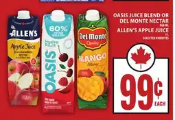 Food Basics OASIS JUICE BLEND OR DEL MONTE NECTAR OR ALLEN'S APPLE JUICE offer