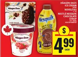 Food Basics HÄAGEN-DAZS ICECREAM OR NOVELTIES OR NESTLÉ NESQUIK CHOCOLATE SYRUP offer