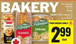 Food Basics VILLAGGIO BREAD OR BUNS OR DEMPSTER'S BAGELS offer