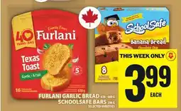 Food Basics FURLANI GARLIC BREAD OR SCHOOLSAFE BARS offer