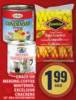 Food Basics GRACE OR MEKONG COFFEE WHITENER, EXCELSIOR CRACKERS offer