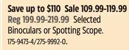Canadian Tire Yukon Selected Binoculars or Spotting Scope offer