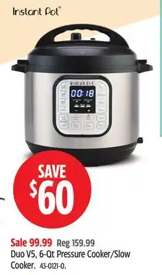 Canadian Tire Instant Pot Duo V5, 6-Qt Pressure Cooker/Slow Cooker offer